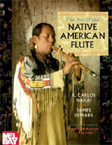 Native American flute songbook: Art of the Native American Flute