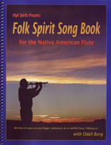 Native American flute songbook: Folk Spirit Song Book