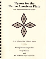 Native American flute songbook: Hymns for the Native American Flute