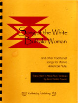 Native American flute songbook: Song of the White Buffalo Woman